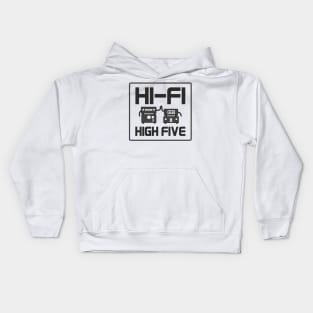 Hi Fi high five Kids Hoodie